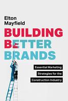   Building Better Brands