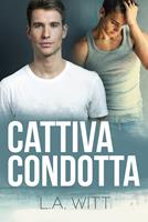   Cattiva Condotta