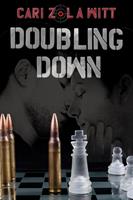   Doubling Down