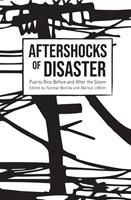   Aftershocks of Disaster