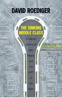   The Sinking Middle Class