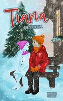  Tiana – The Snow Girl