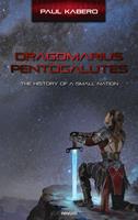   Dragdmarius Pentogalutes