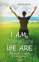   I AM, therefore WE ARE