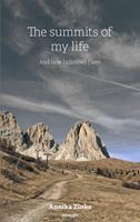   The summits of my life