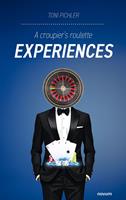 A croupier's roulette experiences