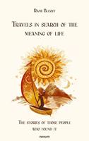 Travels in search of the meaning of life