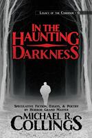   In the Haunting Darkness