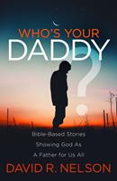   Who's Your Daddy?