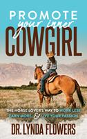   Promote Your Inner Cowgirl