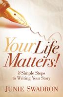   Your Life Matters