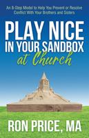 Play Nice in Your Sandbox at Church