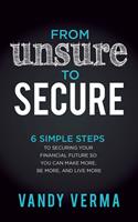   From Unsure to Secure