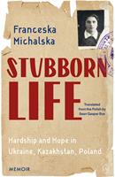   Stubborn Life