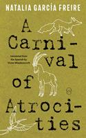   A Carnival of Atrocities
