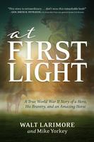   At First Light