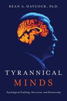   Tyrannical Minds