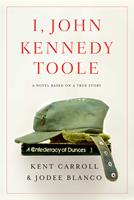   I, John Kennedy Toole