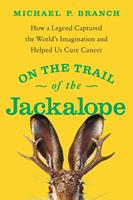   On the Trail of the Jackalope