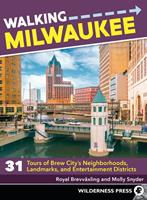   Walking Milwaukee