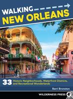   Walking New Orleans