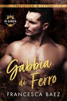   Gabbia di Ferro