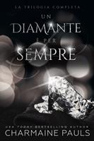   Un diamante è per sempre