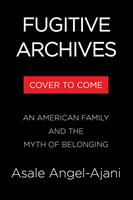   Fugitive Archives
