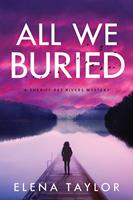   All We Buried