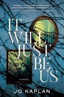  It Will Just Be Us