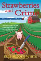   Strawberries and Crime
