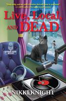   Live, Local, and Dead