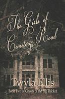   The Girls of Cemetery Road