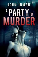   A Party to Murder