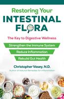   Restoring Your Intestinal Flora