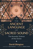   The Ancient Language of Sacred Sound