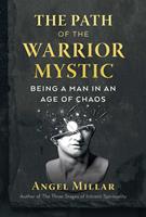   The Path of the Warrior-Mystic