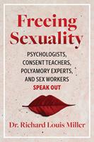   Freeing Sexuality