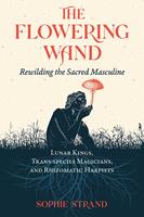   The Flowering Wand