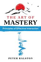   The Art of Mastery