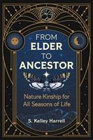   From Elder to Ancestor