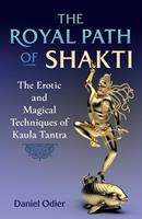   The Royal Path of Shakti