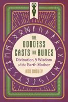   The Goddess Casts the Runes