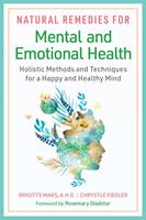   Natural Remedies for Mental and Emotional Health