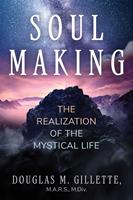   Soul Making