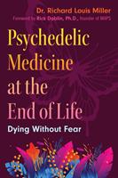   Psychedelic Medicine at the End of Life