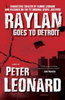   Raylan Goes to Detroit