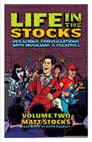   Life In The Stocks: Volume Two