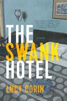   The Swank Hotel
