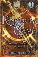   Kingdom Come